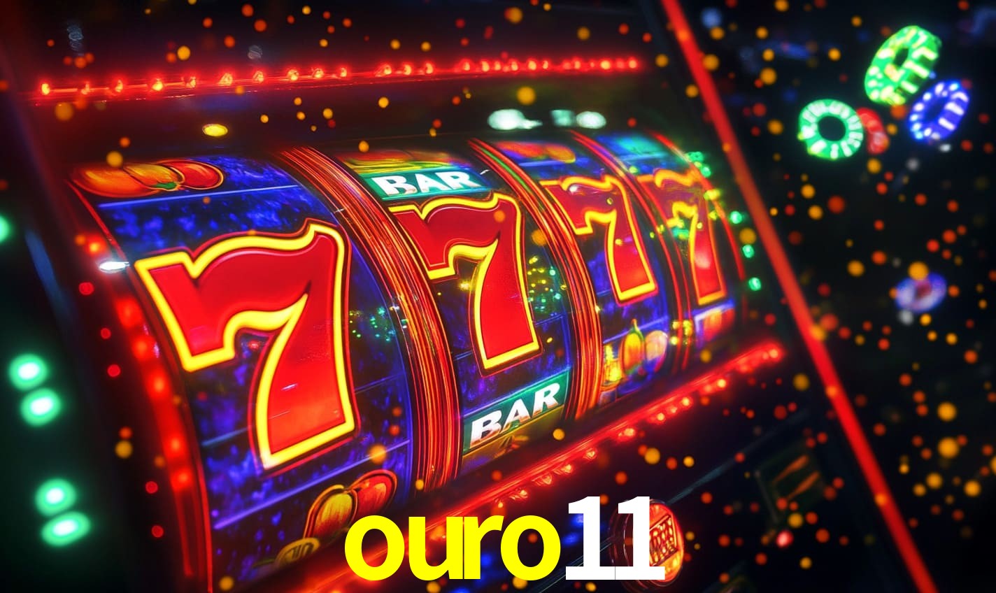 ouro11
